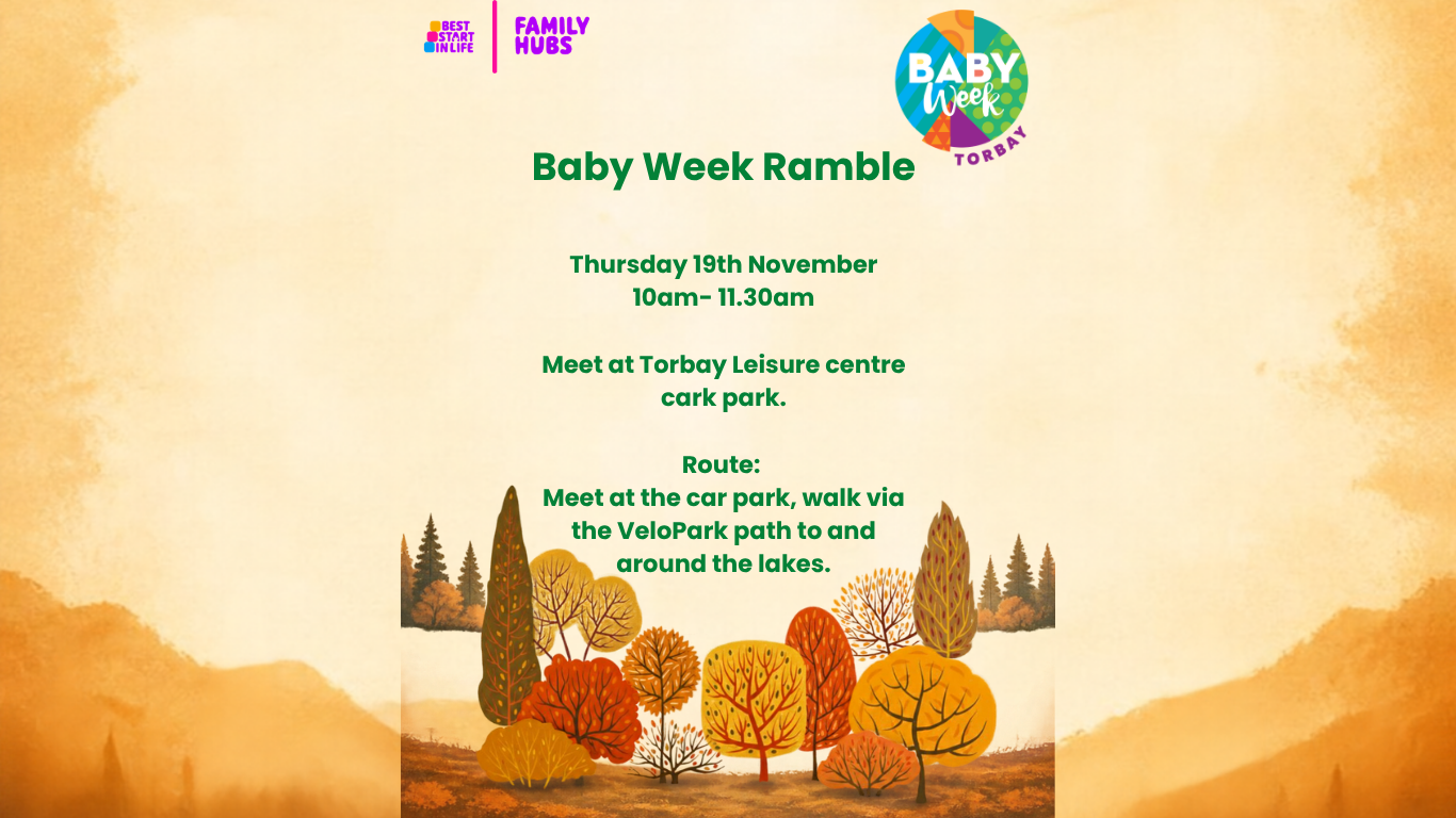 Baby Week Ramble